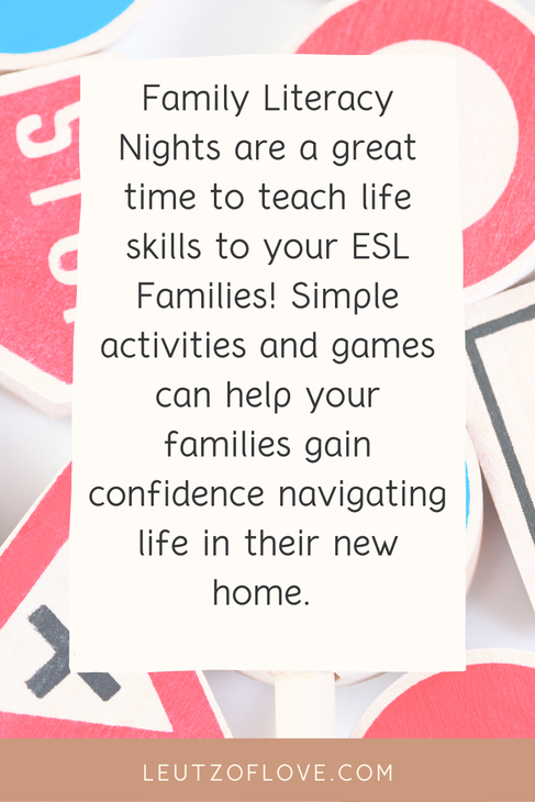 Family Literacy Nights are a great time to teach life skills to your ESL families. 