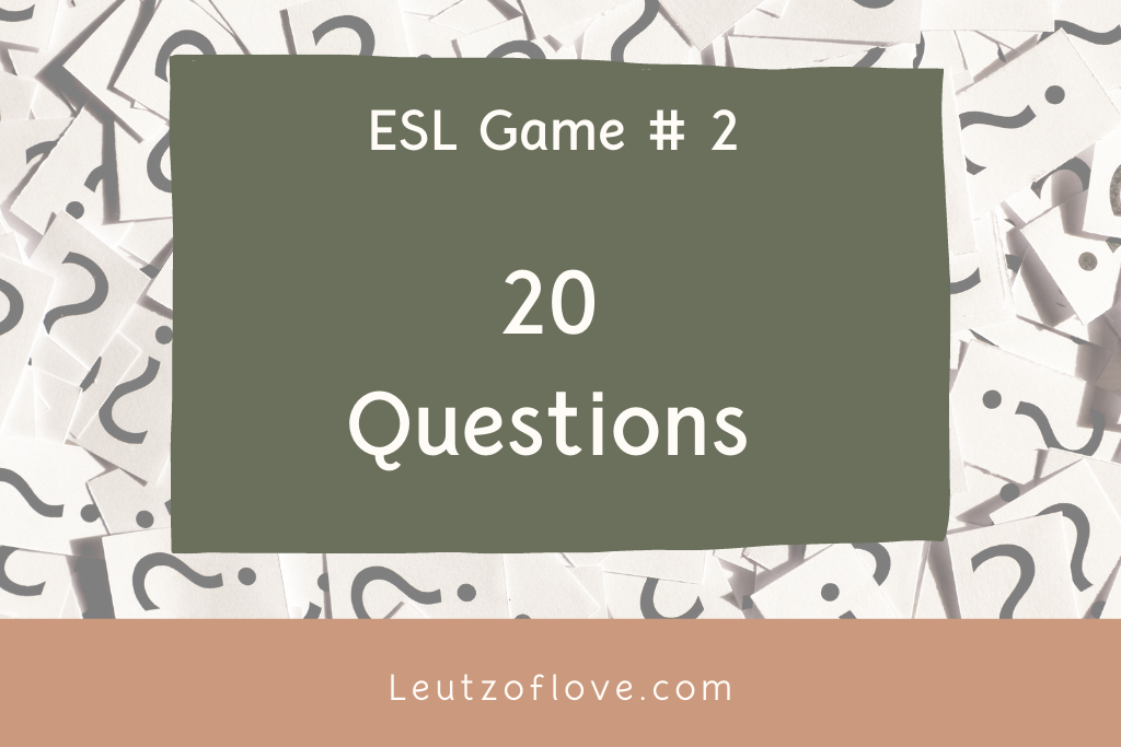 English Language Learner Game : 20 Questions