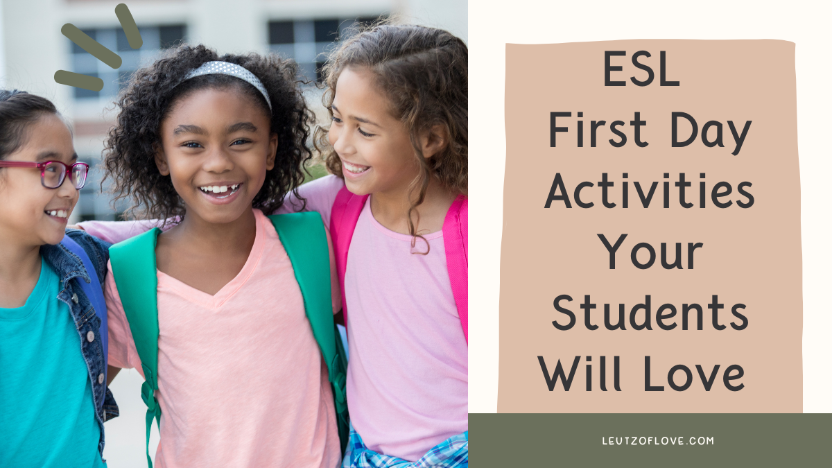 ESL First Day Activities Your Students Will Love